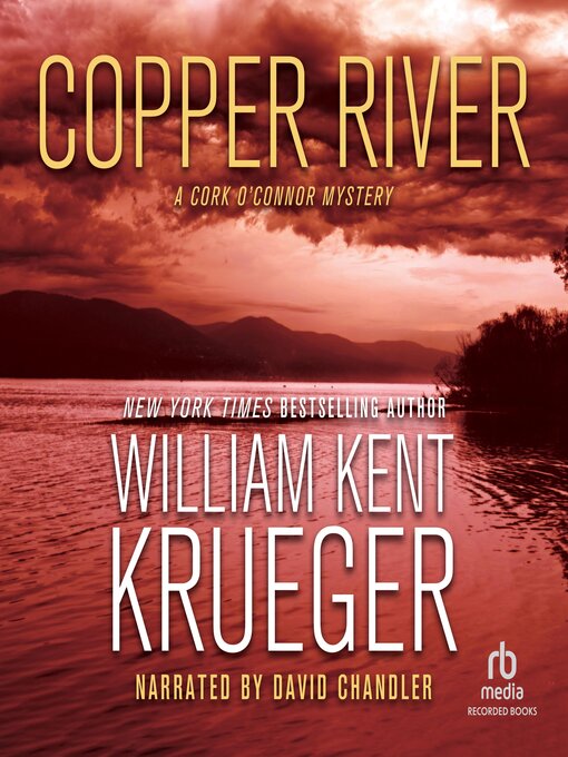 Title details for Copper River by William Kent Krueger - Wait list
